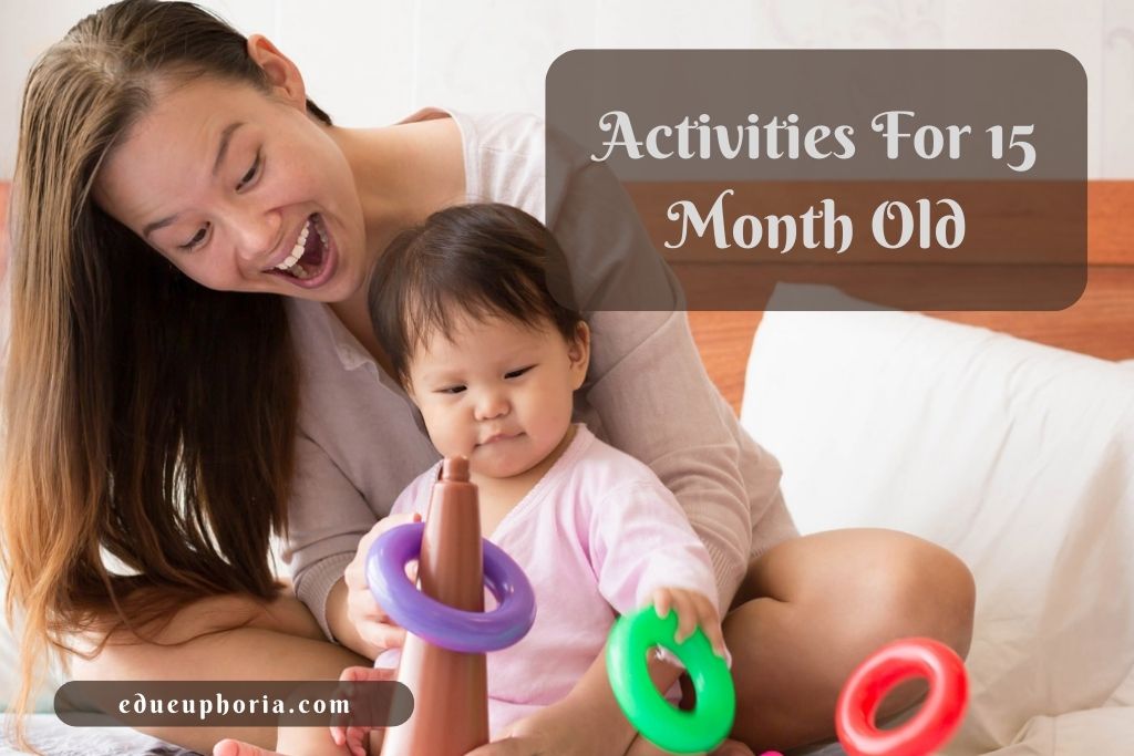 Activities For 15 Month Old