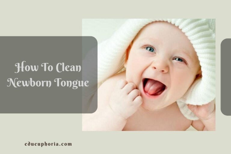 How To Clean Newborn Tongue: The Right Process