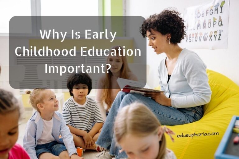 Why Is Early Childhood Education Important?