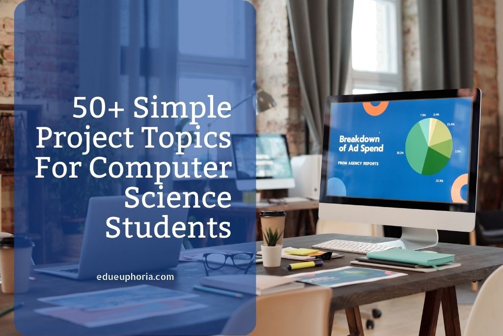 50 Simple Project Topics For Computer Science Students