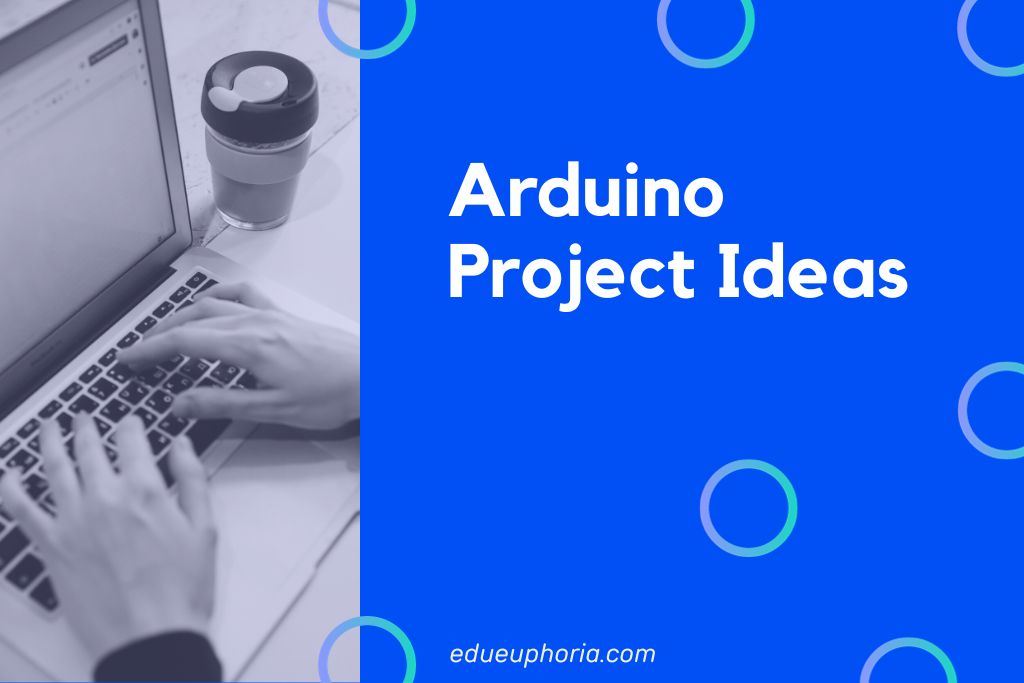 Arduino Project Ideas