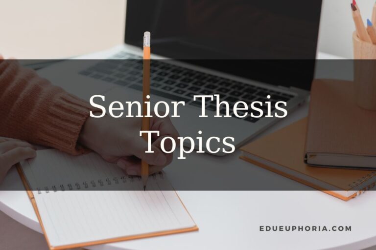 college senior thesis topics