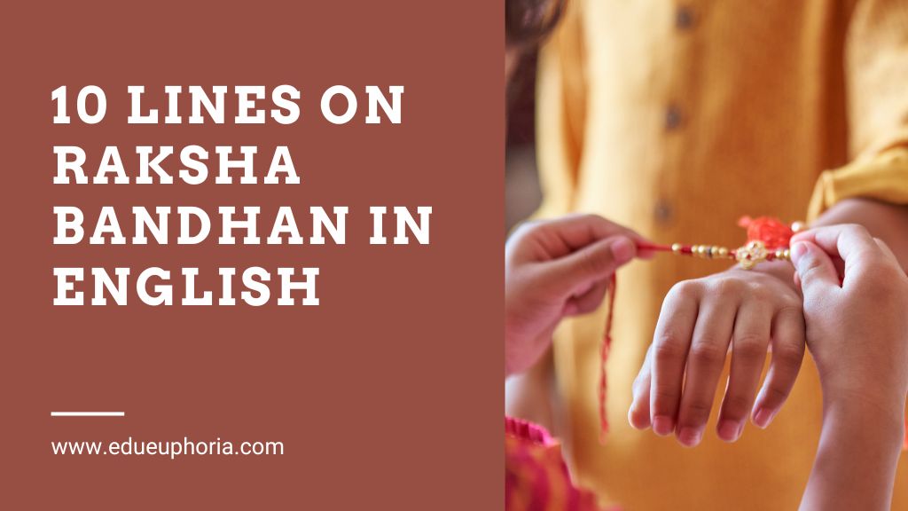 10 Lines On Raksha Bandhan In English