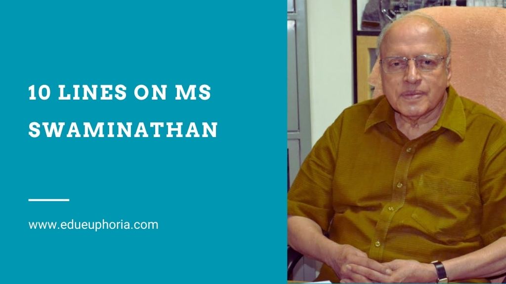 10 Lines on MS Swaminathan