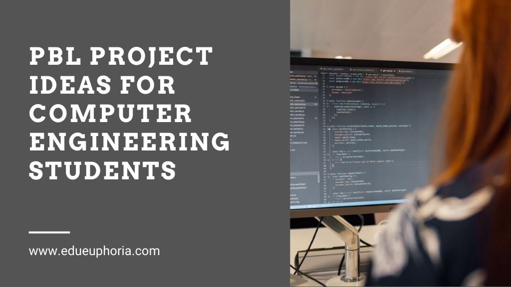 PBL Project Ideas for Computer Engineering Students